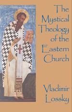 Mystical Theology of the Eastern Church