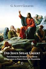 Did Jesus Speak Greek