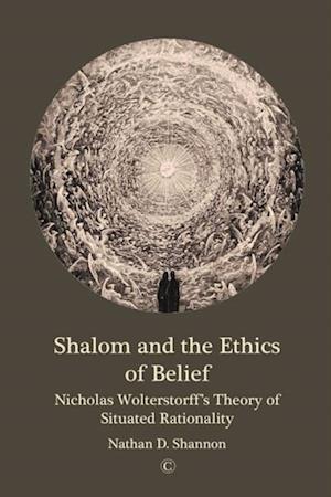 Shalom and the Ethics of Belief