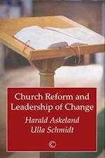 Church Reform and Leadership of Change