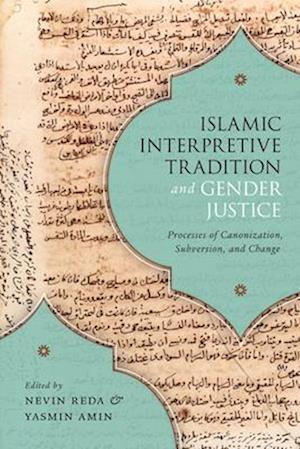 Islamic Interpretive Tradition and Gender Justice