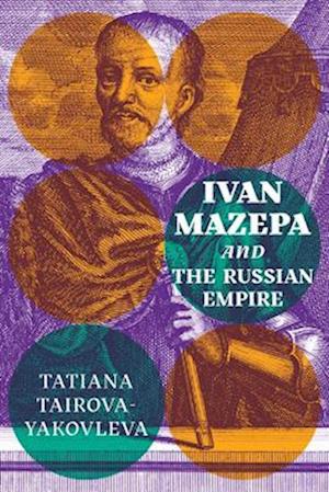 Ivan Mazepa and the Russian Empire