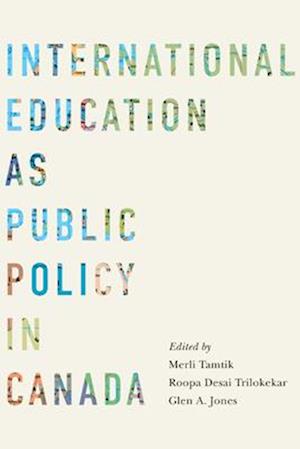 International Education as Public Policy in Canada