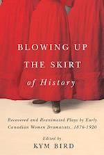 Blowing up the Skirt of History