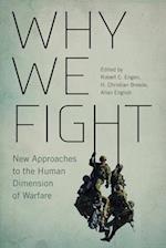 Why We Fight