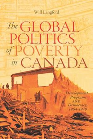 The Global Politics of Poverty in Canada