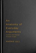 An Anatomy of Everyday Arguments