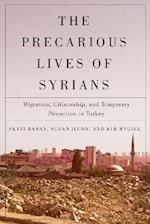 Precarious Lives of Syrians