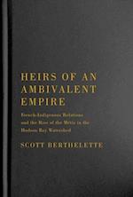 Heirs of an Ambivalent Empire