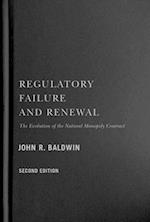Regulatory Failure and Renewal