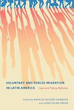 Voluntary and Forced Migration in Latin America