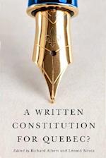 Written Constitution for Quebec?