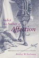 Indict the Author of Affection