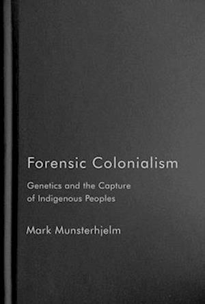 Forensic Colonialism