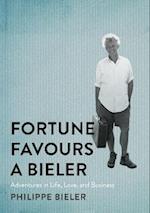 Fortune Favours a Bieler