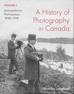 A History of Photography in Canada, Volume 1