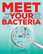 Meet Your Bacteria