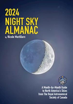 2024 Night Sky Almanac