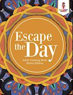 Escape the Day