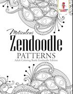 Meticulous Zendoodle Patterns