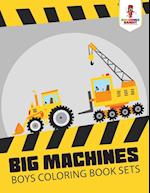 Big Machines