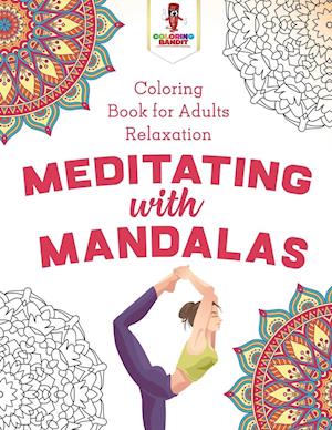 Meditating with Mandalas