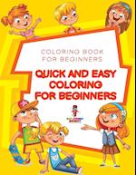 Quick and Easy Coloring for Beginners