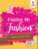 Finding My Fashion