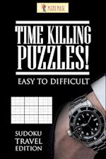 Time Killing Puzzles! Easy To Difficult