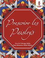 Prescrire Les Paisleys