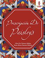 Prescripcion de Paisleys