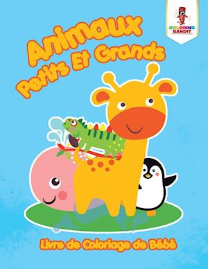 Animaux Petits Et Grands