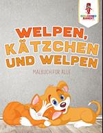 Welpen, Kätzchen Und Welpen