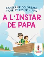 A L'Instar de Papa