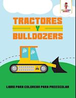 Tractores y Bulldozers