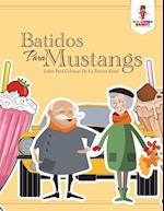 Batidos Para Mustangs