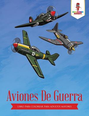 Aviones de Guerra