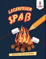 Lagerfeuer Spaß