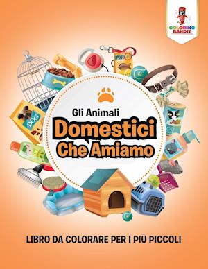 Gli Animali Domestici Che Amiamo