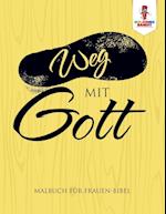 Weg Mit Gott