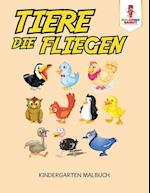 Tiere, Die Fliegen