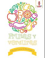 Frutas y Verduras