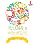 Frutta E Verdura