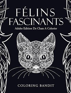 Felins Fascinants