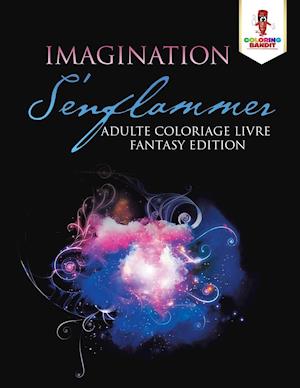 Imagination S'Enflammer