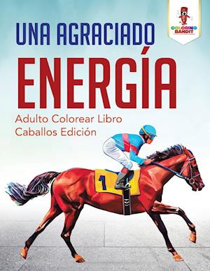 Una Agraciado Energia