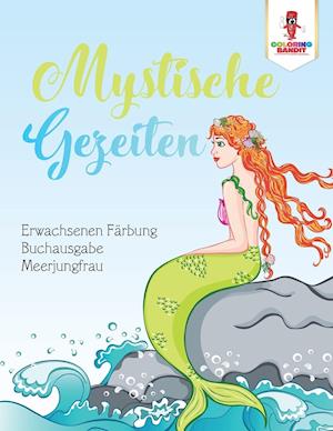 Mystische Gezeiten