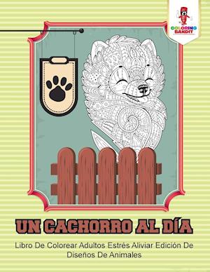 Un Cachorro Al Dia