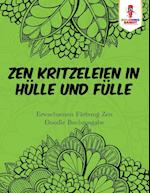 Zen Kritzeleien in Hülle Und Fülle