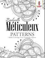 Zendoodle Meticuleux Patterns